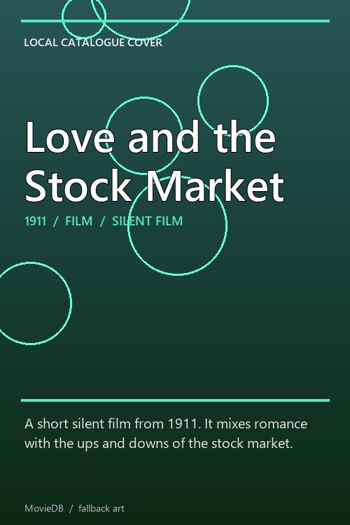 Love and the Stock Market poster