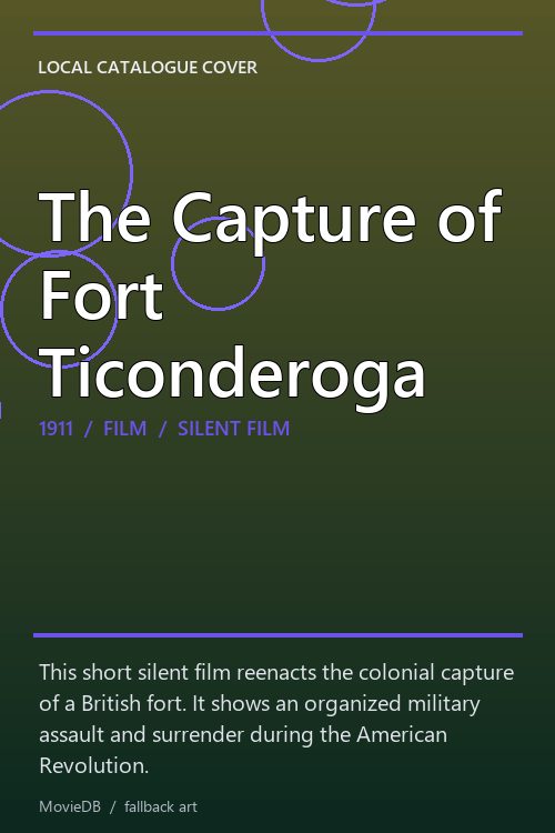 The Capture of Fort Ticonderoga poster