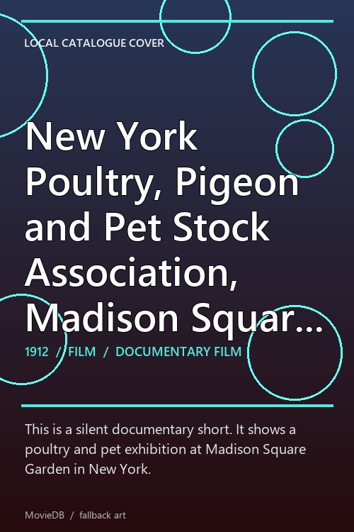 New York Poultry, Pigeon and Pet Stock Association, Madison Square Garden poster