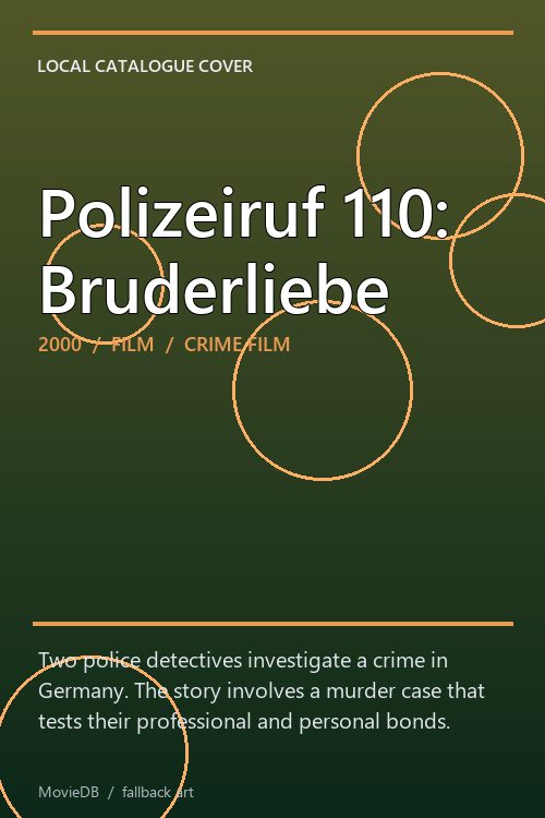 Polizeiruf 110: Bruderliebe poster