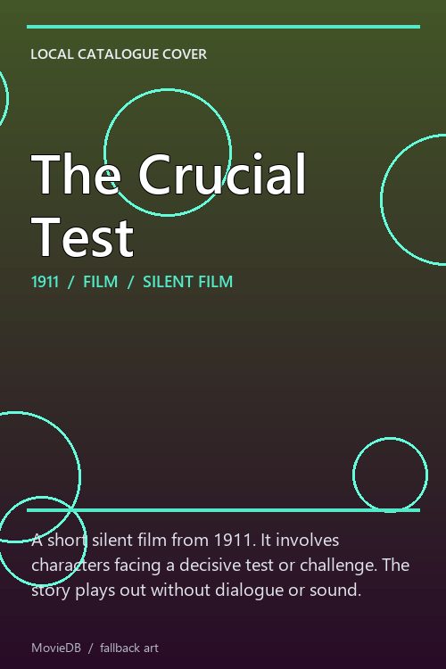 The Crucial Test poster