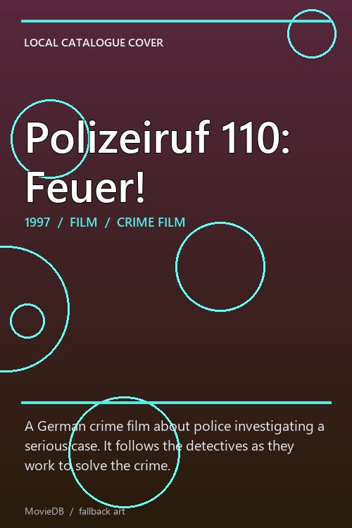 Polizeiruf 110: Feuer! poster