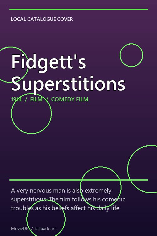 Fidgett's Superstitions poster