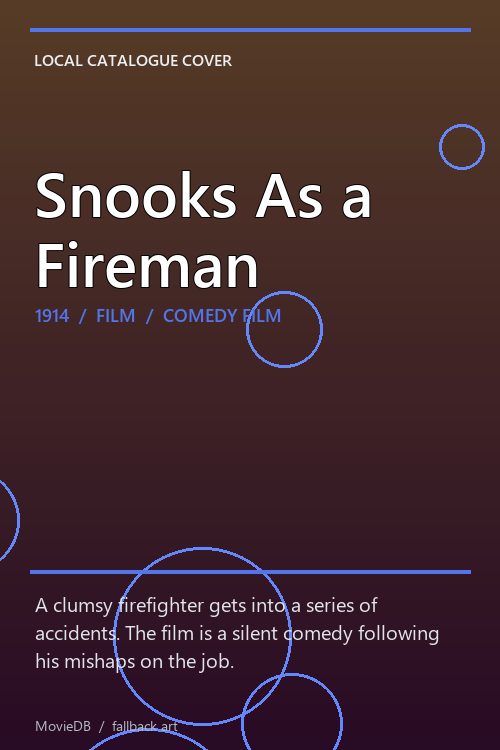 Snooks As a Fireman poster