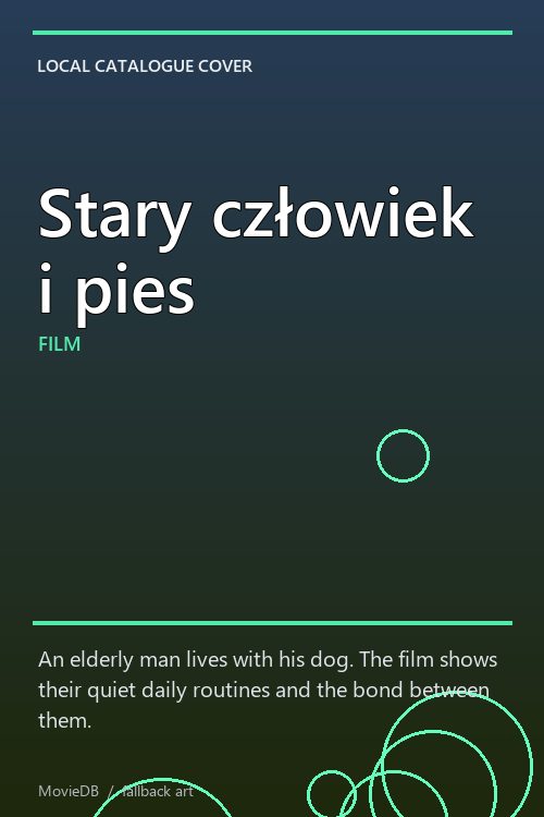 Stary człowiek i pies poster
