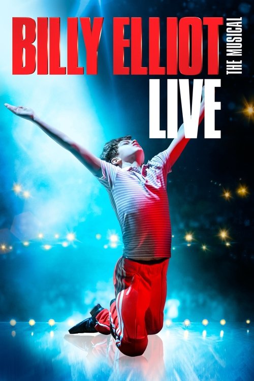 Billy Elliot the Musical Live poster