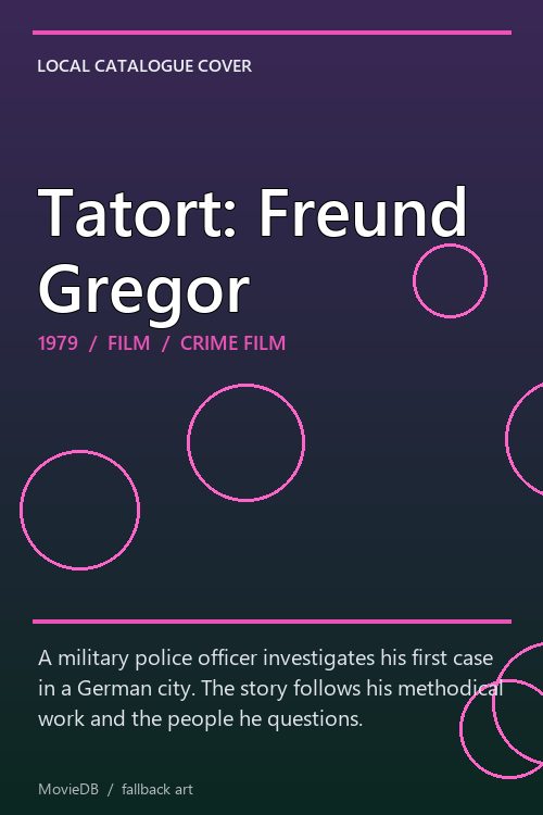 Tatort: Freund Gregor poster