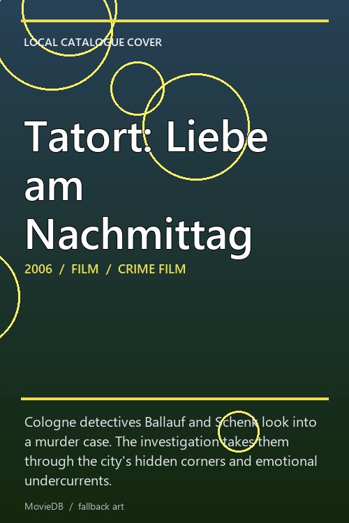 Tatort: Liebe am Nachmittag poster