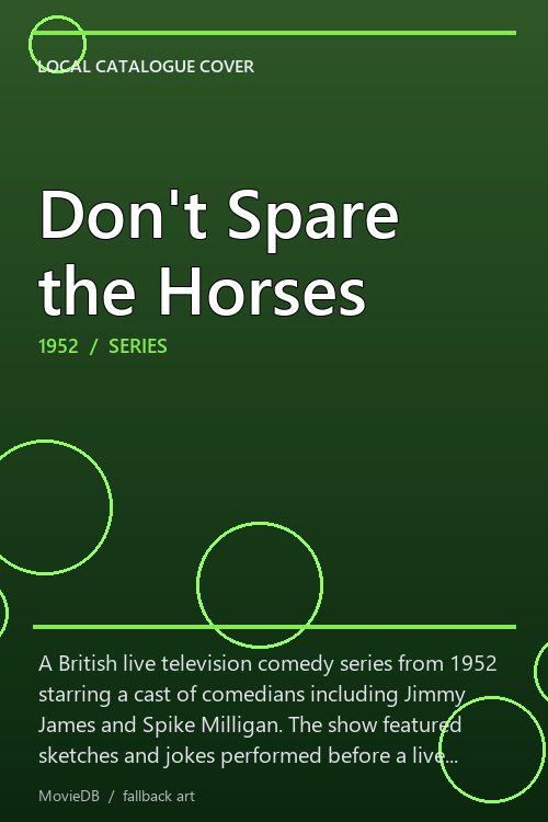 Don't Spare the Horses poster