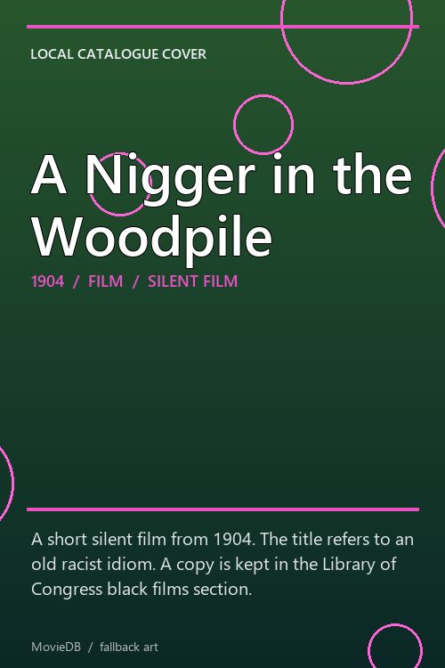 A Nigger in the Woodpile poster