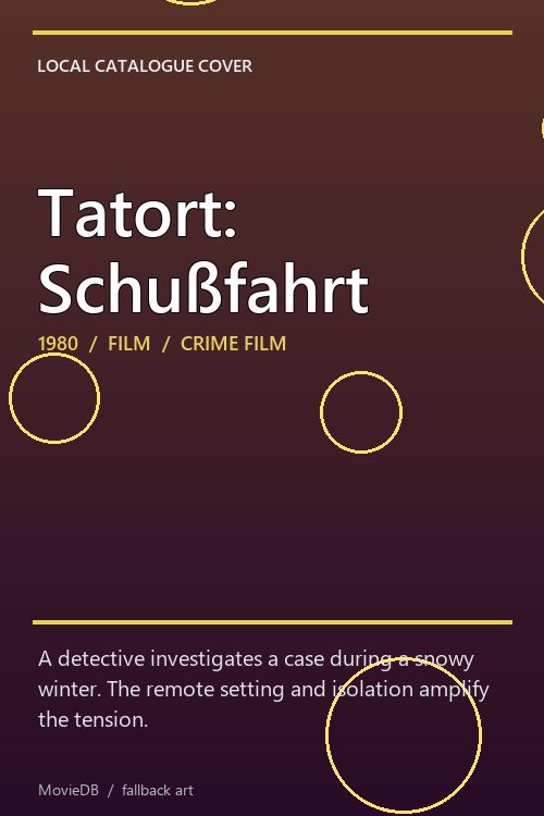 Tatort: Schußfahrt poster