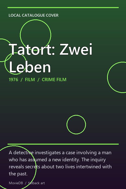 Tatort: Zwei Leben poster
