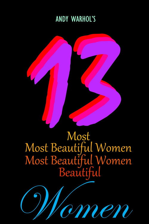 The 13 Most Beautiful Women poster