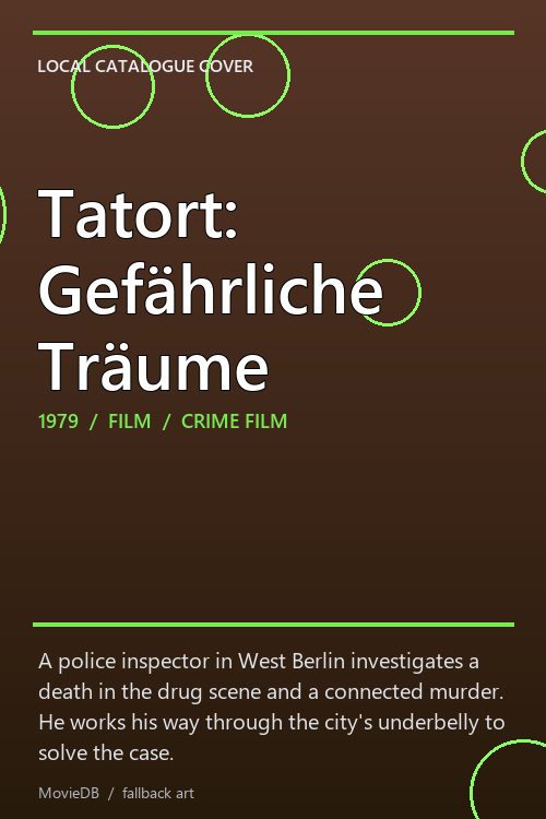 Tatort: Gefährliche Träume poster