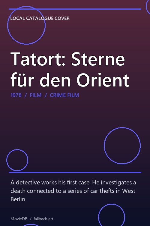 Tatort: Sterne für den Orient poster