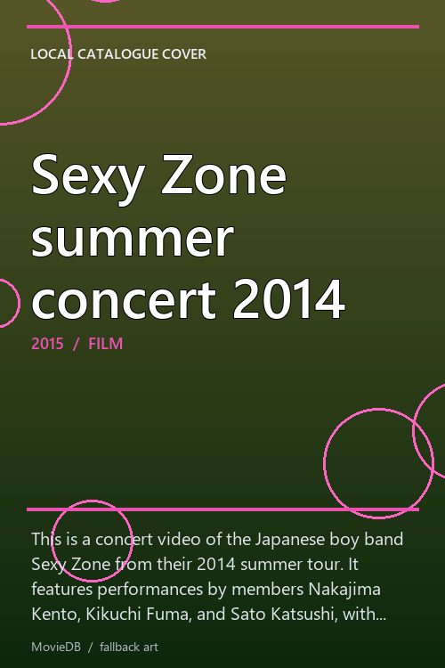 Sexy Zone summer concert 2014 poster