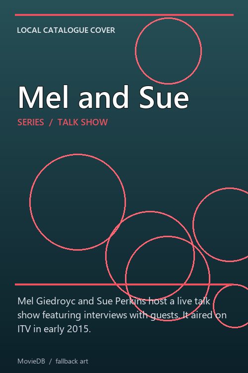Mel and Sue poster