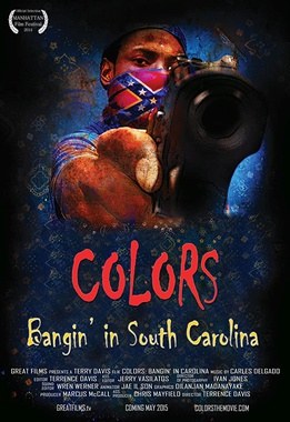 Colors: Bangin' in South Carolina poster