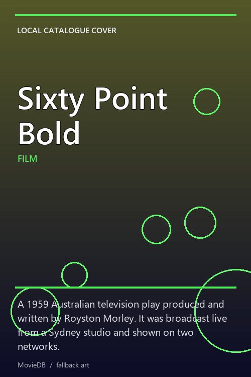 Sixty Point Bold poster