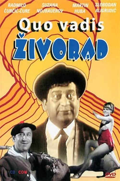 Quo vadis Zivorade poster