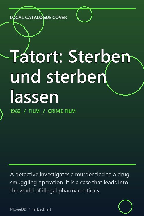 Tatort: Sterben und sterben lassen poster