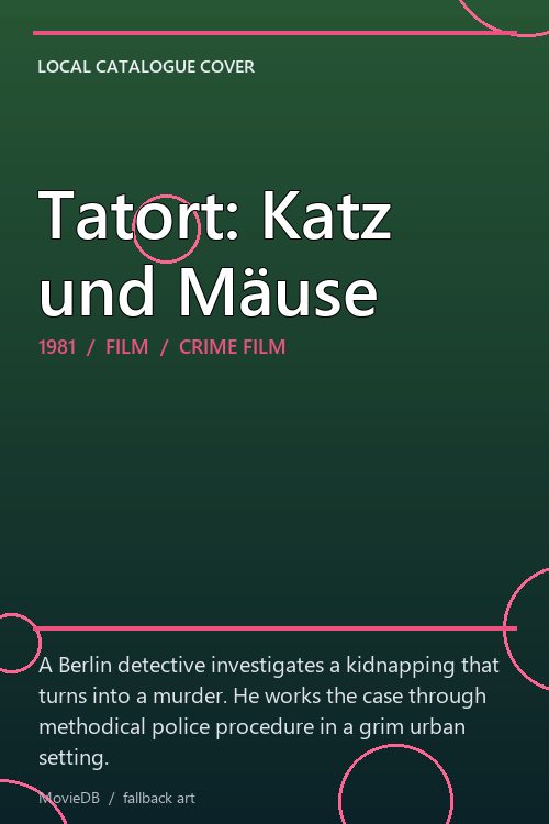 Tatort: Katz und Mäuse poster