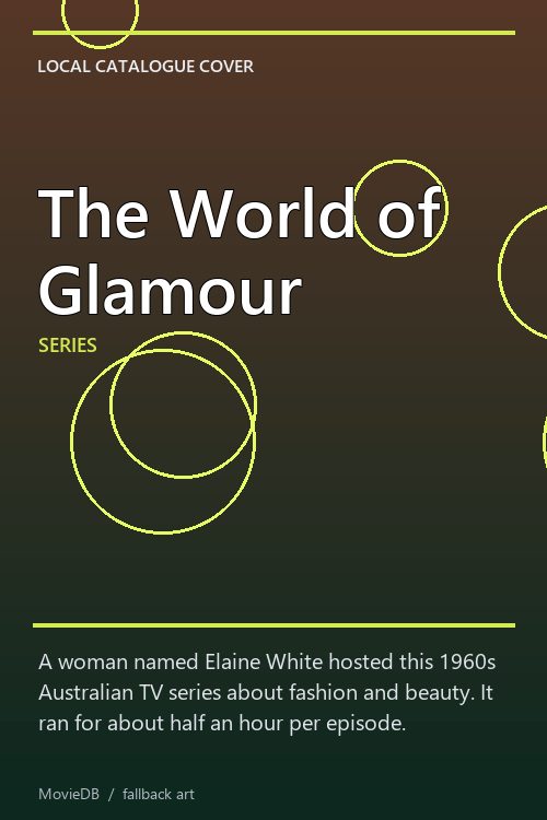 The World of Glamour poster