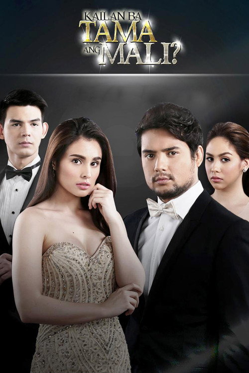 Kailan Ba Tama ang Mali? poster