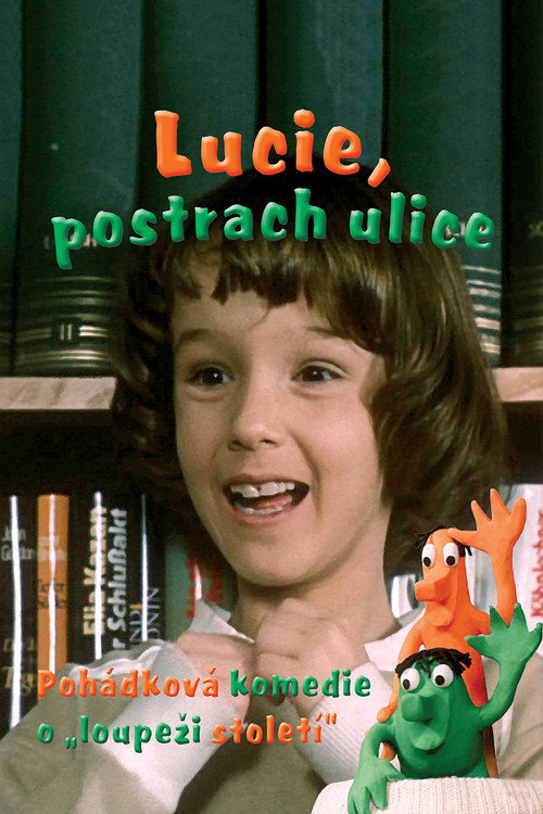Lucie, postrach ulice poster