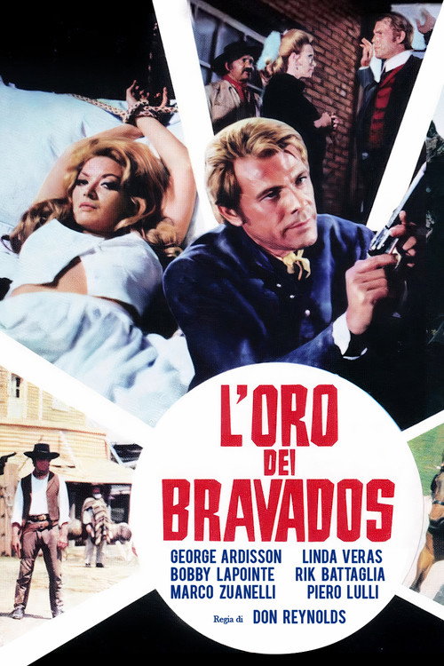 L'oro dei bravados poster
