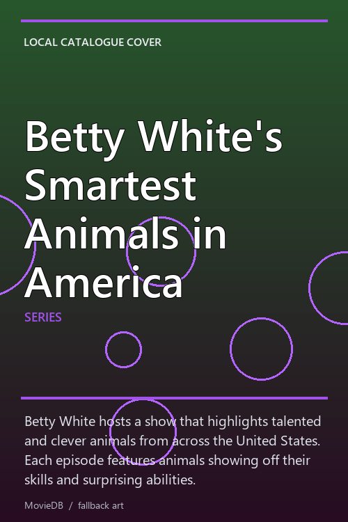 Betty White's Smartest Animals in America poster