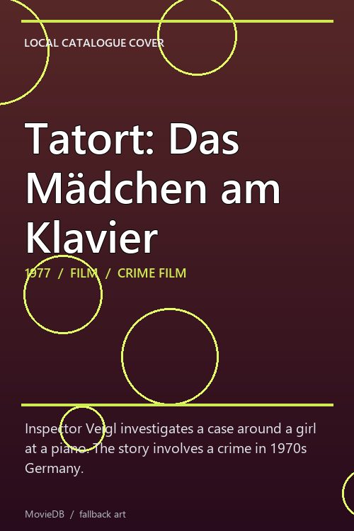 Tatort: Das Mädchen am Klavier poster