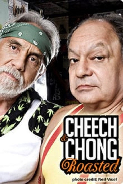 Cheech & Chong: Roasted poster