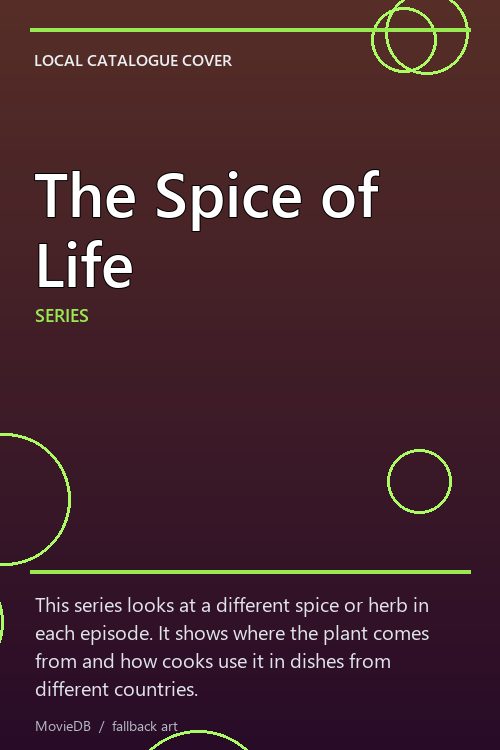The Spice of Life poster