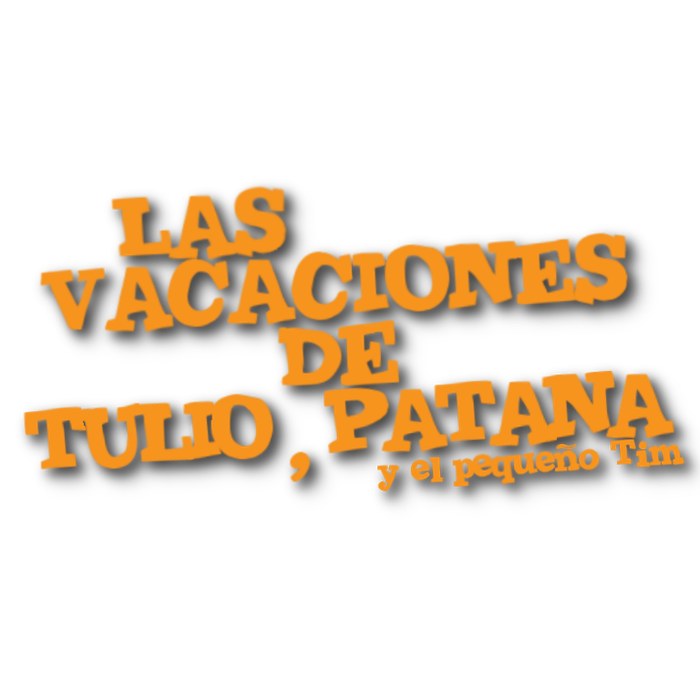 Las vacaciones de Tulio, Patana y el pequeño Tim poster
