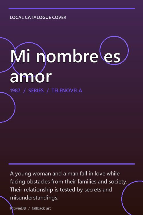 Mi nombre es amor poster