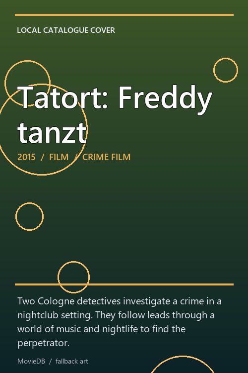 Tatort: Freddy tanzt poster