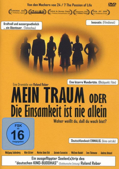 Mein Traum oder Die Einsamkeit ist nie allein poster