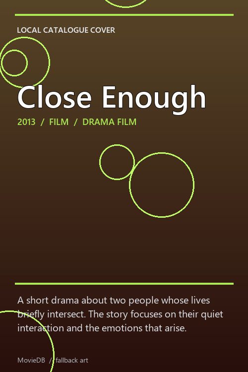 Close Enough poster
