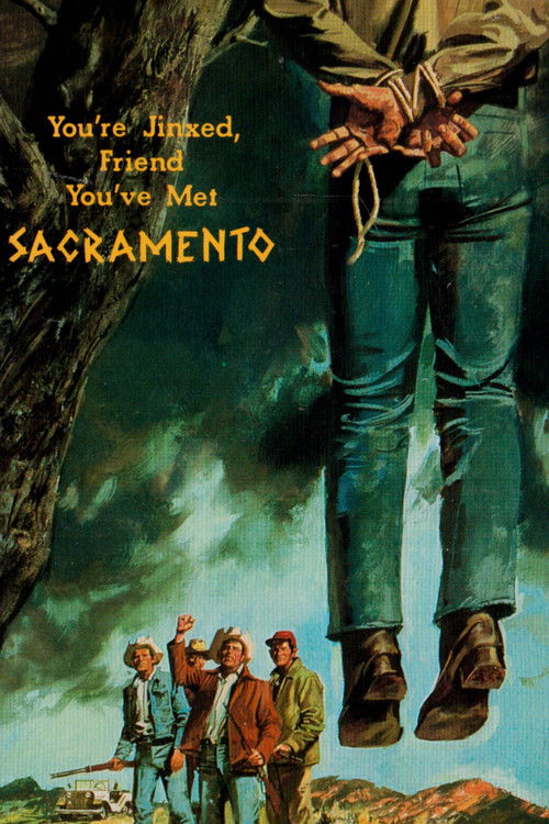 You're Jinxed, Friend, You've Met Sacremento poster