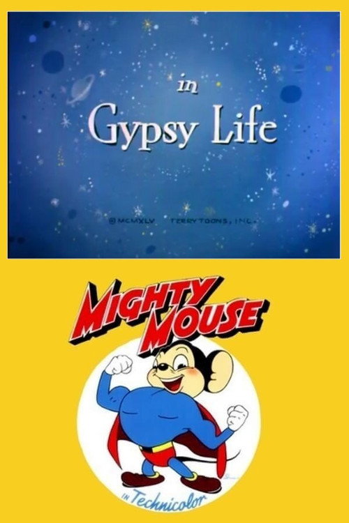 Mighty Mouse in Gypsy Life poster