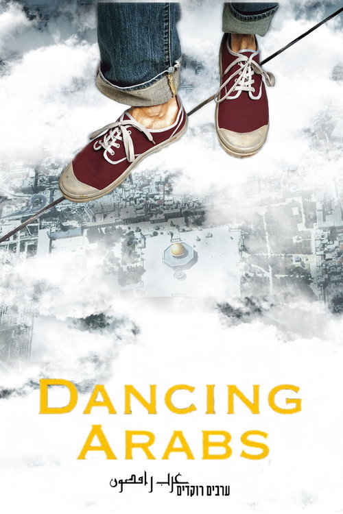 Dancing Arabs - A Borrowed Identity poster