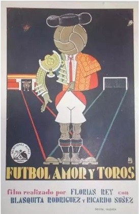 Football, Love, and Bullfighting poster