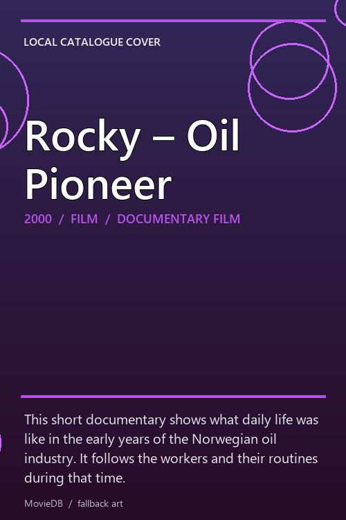 Rocky – Oil Pioneer poster