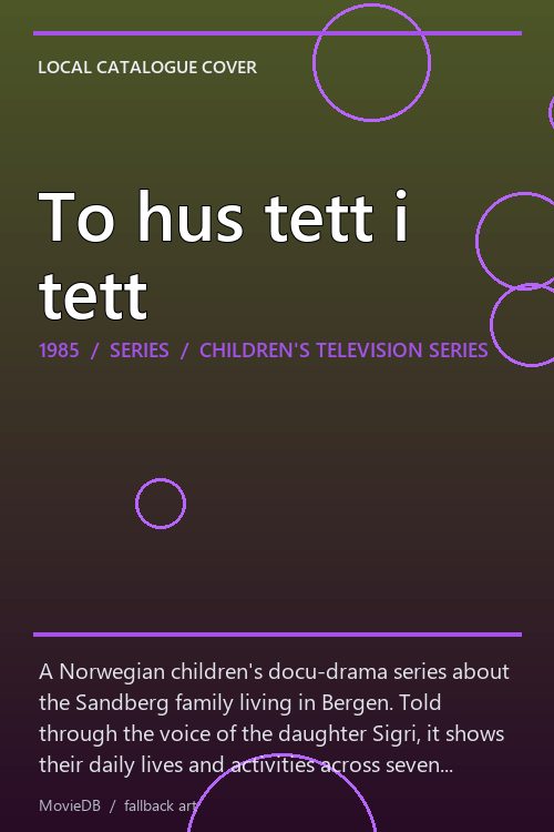 To hus tett i tett poster