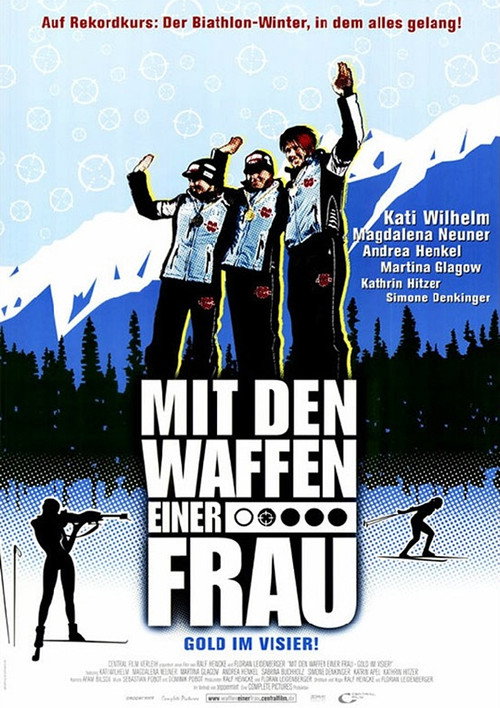 Mit den Waffen einer Frau - Gold im Visier poster