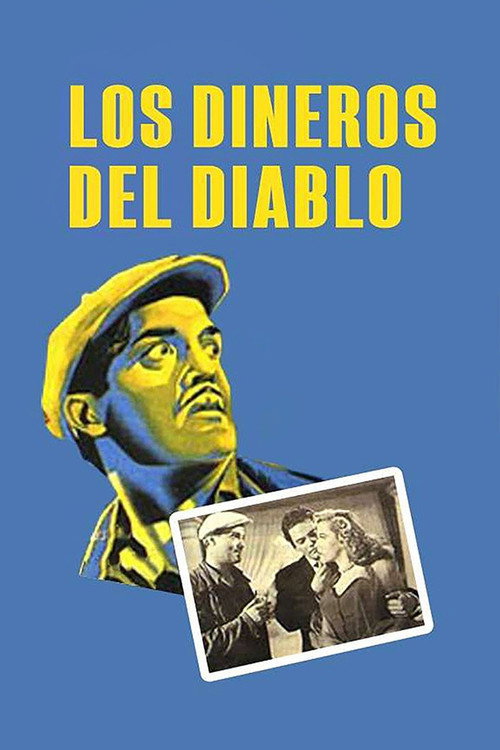 Los dineros del diablo poster