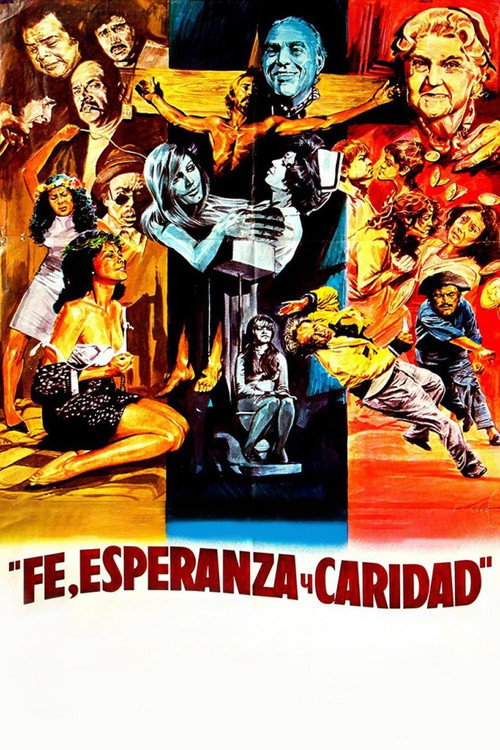 Fé, Esperanza y Caridad poster