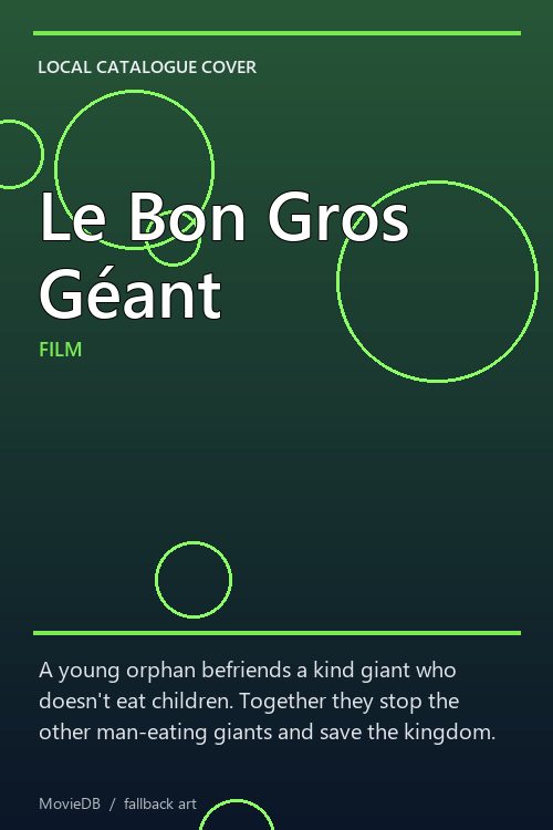 Le Bon Gros Géant poster