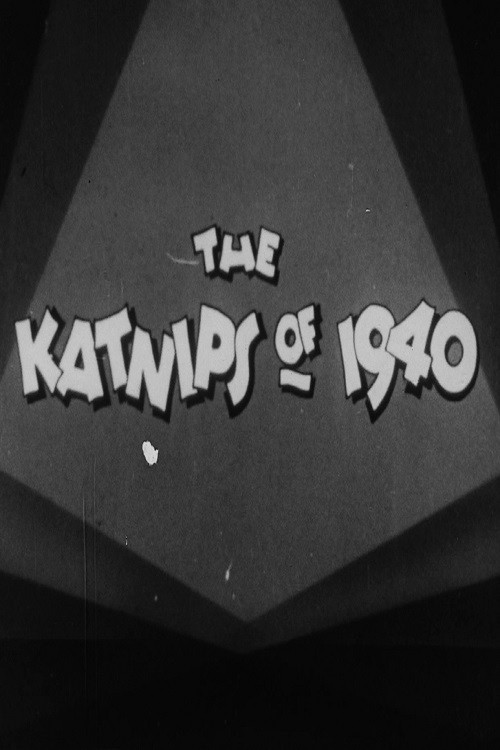 The Katnips of 1940 poster